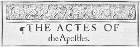 Acts Header from 1611 KJV